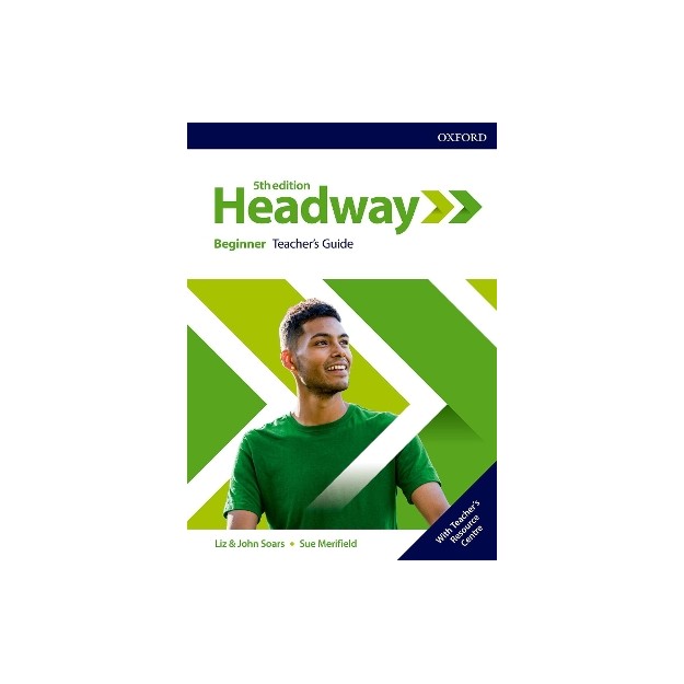 NEW HEADWAY BEGINNER TCHRS GUIDE (+ RESOURCE CENTRE) 5TH ED