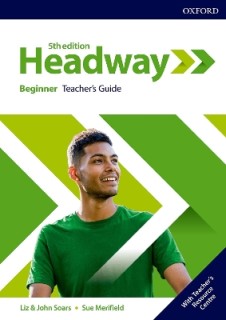 NEW HEADWAY BEGINNER TCHRS GUIDE (+ RESOURCE CENTRE) 5TH ED