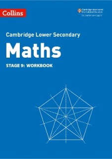 CAMBRIDGE LOWER SECONDARY MATHS STAGE 9: WB