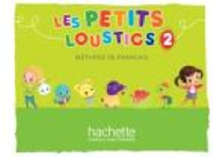 LES PETITS LOUSTICS 2 METHODE