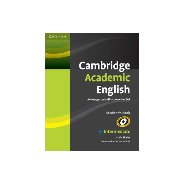 CAMBRIDGE ACADEMIC ENGLISH B1+ INTERMEDIATE SB