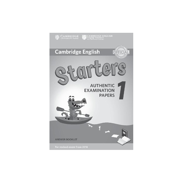 CAMBRIDGE YOUNG LEARNERS ENGLISH TESTS STARTERS 1 ANSWER BOOK (FOR REVISED EXAM FROM 2018) N/E