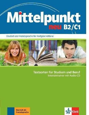 MITTELPUNKT NEU B1+ / C1 INTESIVTRAINER