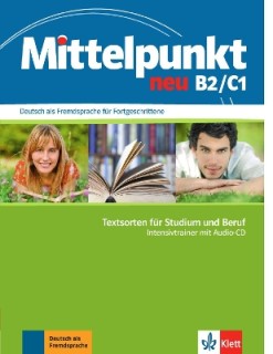 MITTELPUNKT NEU B1+ / C1 INTESIVTRAINER