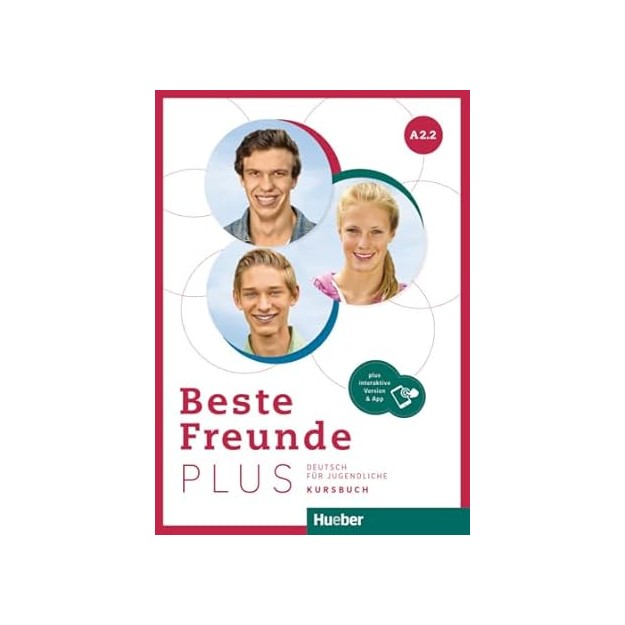 BESTE FREUNDE PLUS A2.2 KURSBUCH