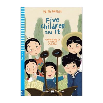 FIVE CHILDREN AND IT