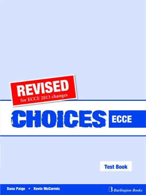 CHOICES ECCE TCHRS TEST REVISED 2013
