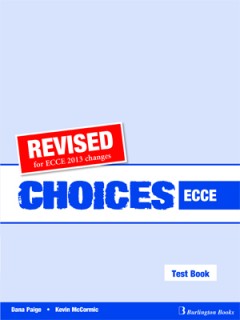 CHOICES ECCE TCHRS TEST REVISED 2013