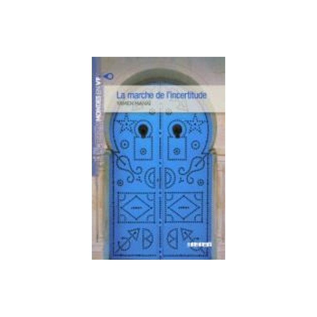 MVF : LA MARCHE DE LINCERTITUDE ( + MP3 PACK)