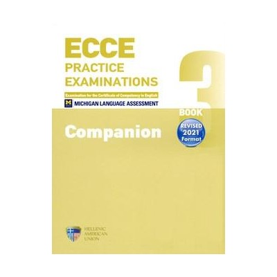ECCE PRACTICE EXAMINATIONS 3 COMPANION REVISED FORMAT 2021