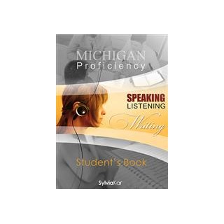MICHIGAN PROFICIENCY SPEAKING LISTENING   WRITING SB
