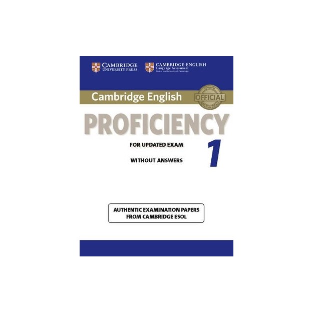 CAMBRIDGE ENGLISH PROFICIENCY FOR UPDATED EXAM 1 SB WO/A