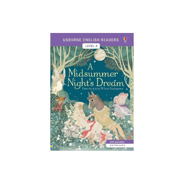 USBORNE ENGLISH READERS  3: A MIDSUMMER NIGHTS DREAM