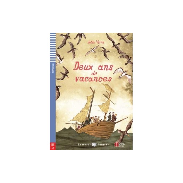 LEJ 3: DEUX ANS DE VACANCES (+ CD)