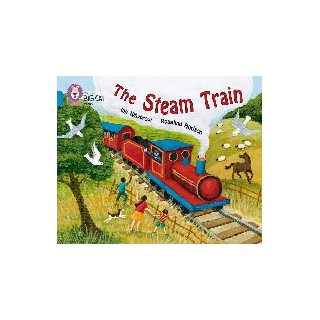 COLLINS BIG CAT : THE STREAM TRAIN BAND 04/BLUE PB