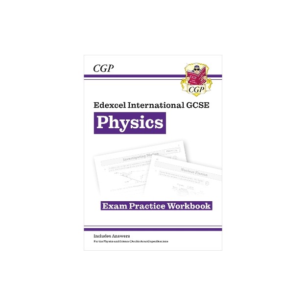 EDEXCEL INTERNATIONAL GCSE PHYSICS FOR THE GRADE 9-1 COURSE WORKBOOK PB