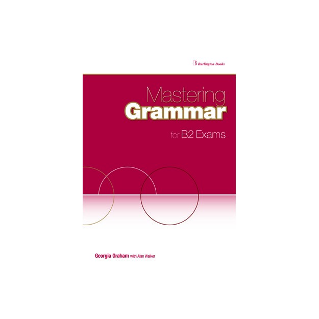 MASTERING GRAMMAR FOR B2 EXAMS SB
