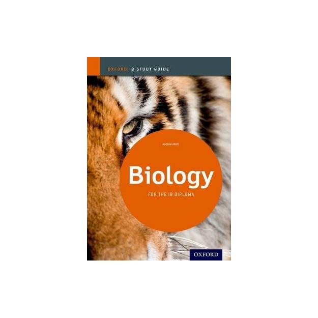 IB STUDY GUIDES : BIOLOGY FOR THE IB DIPLOMA
