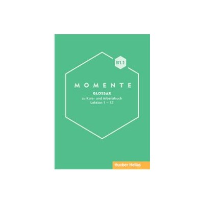 MOMENTE B1.1 GLOSSAR