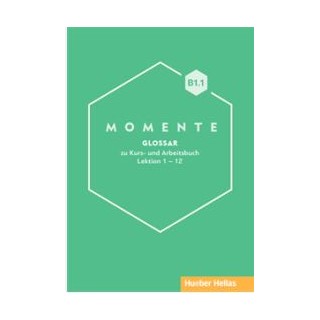 MOMENTE B1.1 GLOSSAR