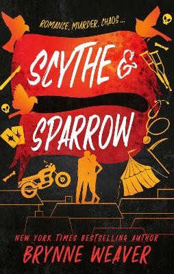 THE RUINOUS LOVE TRILOGY 3: SCYTHE   SPARROW PB