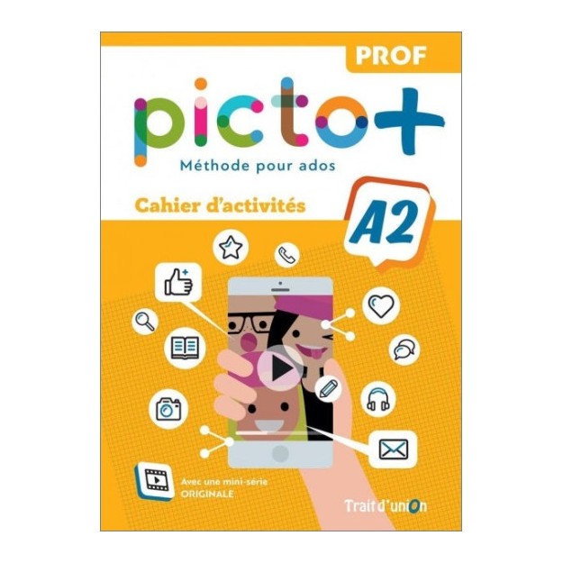 PICTO+ A2 CAHIER PROFESSEUR