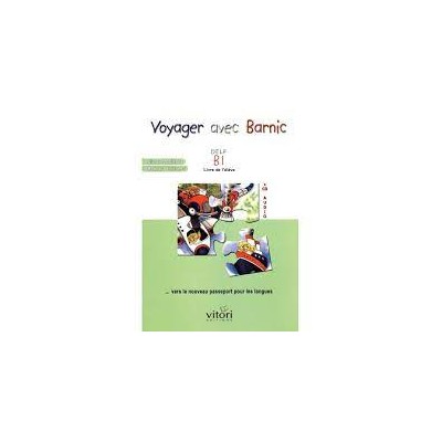 VOYAGER AVEC BARNIC DELF B1 METHODE (+ CD)