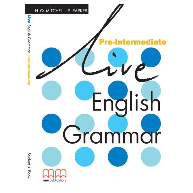 LIVE ENGLISH GRAMMAR PRE-INTERMEDIATE