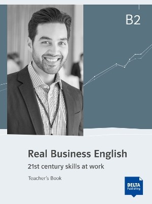 REAL BUSINESS ENGLISH B2 TCHRS