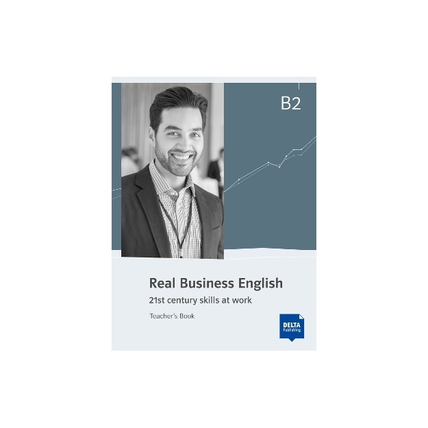 REAL BUSINESS ENGLISH B2 TCHRS