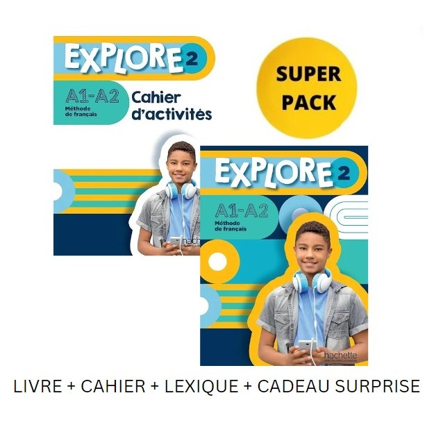 EXPLORE 2 SUPER PACK (LIVRE + CAHIER + LEXIQUE + CADEAU SURPRISE)