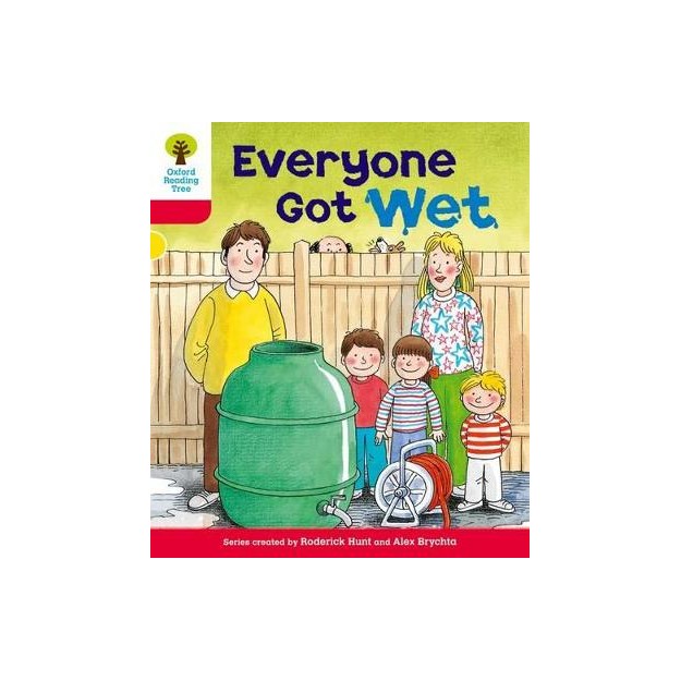 OXFORD READING TREE EVERYONE GOT WET (STAGE 4) PB