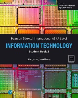 PEARSON EDEXCEL INTERNATIONAL AS/A INFORMATION TECHNOLOGY STUDENT BOOK 2