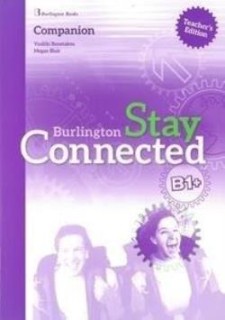 STAY CONNECTED B1+ TCHRS COMPANION