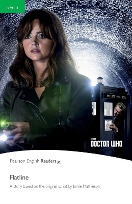 PR 3: DOCTOR WHO: FLATLINE