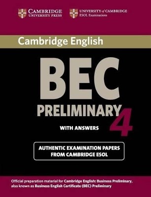 CAMBRIDGE BEC PRELIMINARY 4 SB W/A