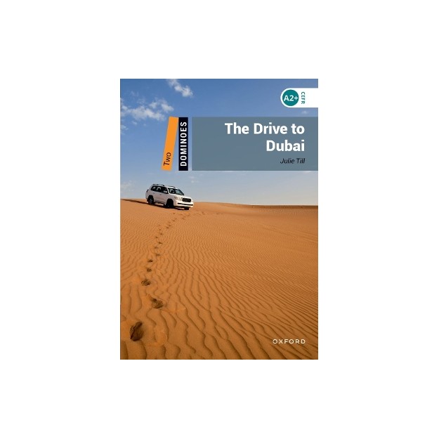 OD 2: THE DRIVE TO DUBAI