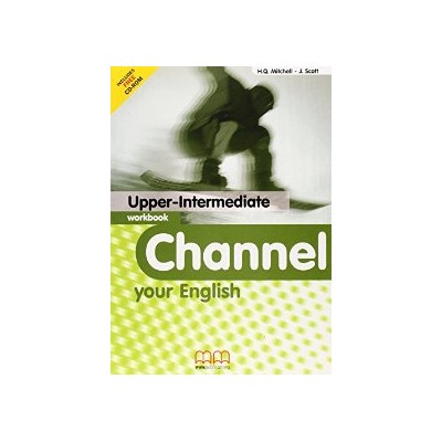 CHANNEL YOUR ENGLISH UPPER-INTERMEDIATE SB