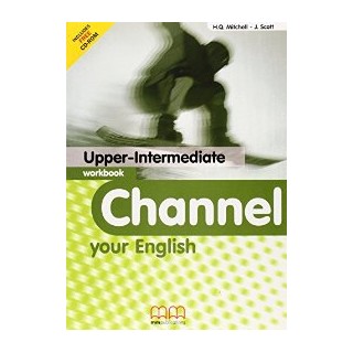 CHANNEL YOUR ENGLISH UPPER-INTERMEDIATE SB