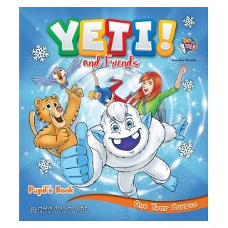 YETI AND FRIENDS ONE YEAR COURSE PUPILS BOOK