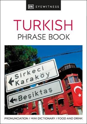 TURKISH PHRASE BOOK (EYEWITNESS PHRASEBOOK AND GUIDE) PB MINI