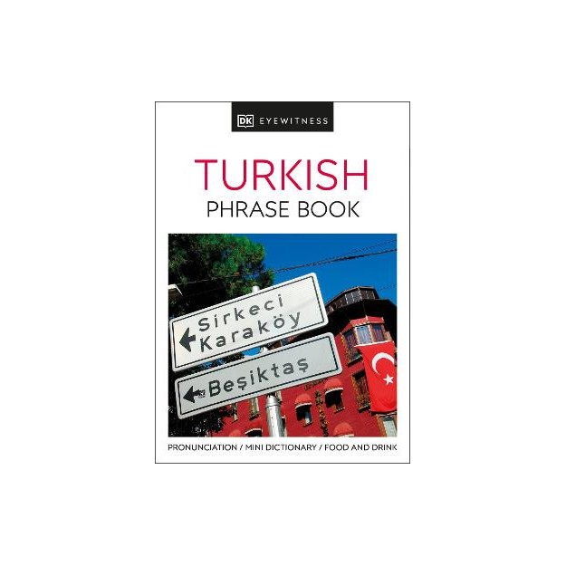 TURKISH PHRASE BOOK (EYEWITNESS PHRASEBOOK AND GUIDE) PB MINI