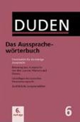 DUDEN 6-DAS AUSSPRACHEWORTERBUCH