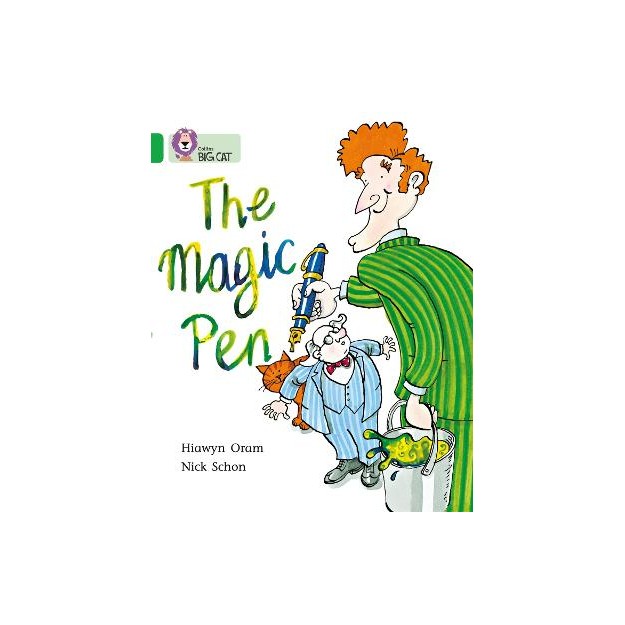 COLLINS BIG CAT : THE MAGIC PEN BAND 05/GREEN PB