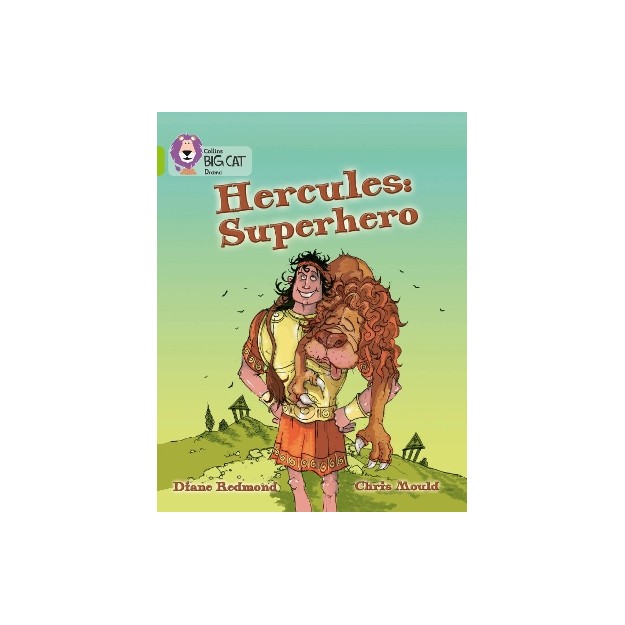 COLLINS BIG CAT : HERCULES: SUPERHERO BAND 11/LIME PB