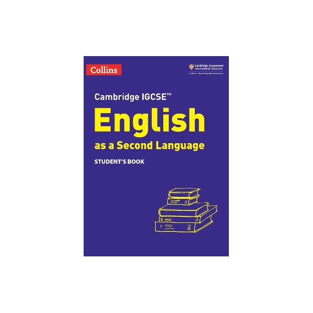 CAMBRIDGE IGCSE™ ENGLISH AS A SECOND LANGUAGE STUDENTS BOOK