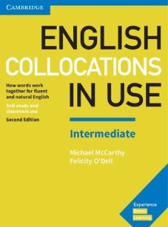ENGLISH COLLOCATIONS IN USE INTERMEDIATE SB W/A 2ND ED