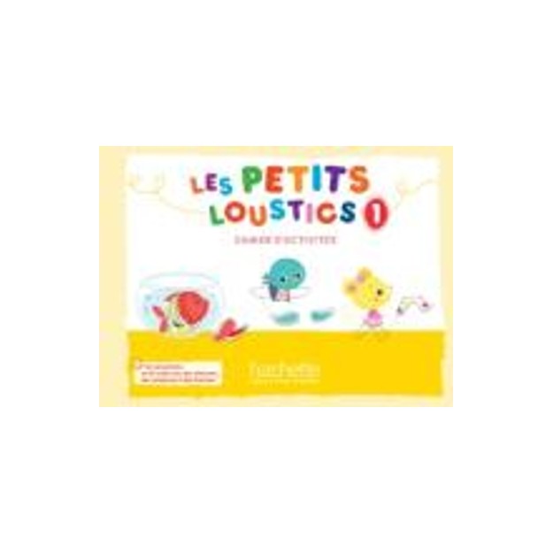 LES PETITS LOUSTICS 1 CAHIER (+ CD)