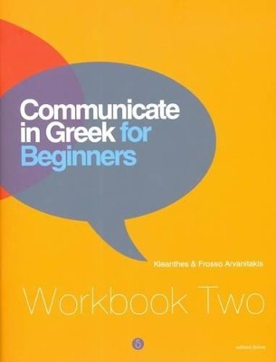 COMMUNICATE IN GREEK FOR BEGINNERS WB 2