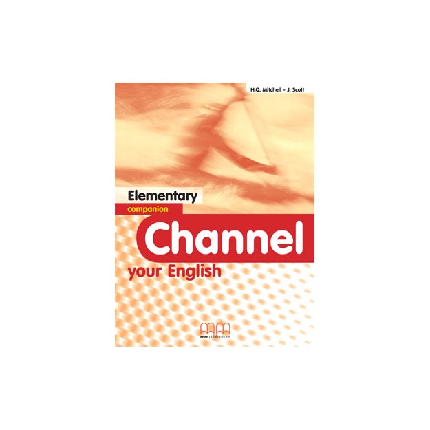 CHANNEL YOUR ENGLISH ELEMENTARY COMPANION
